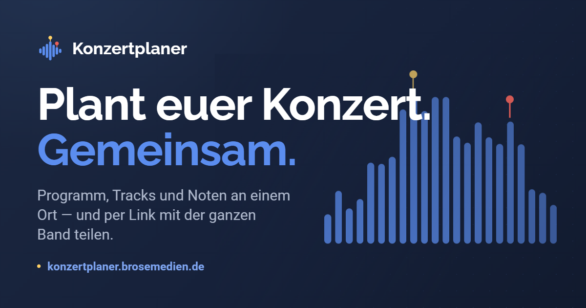 Konzertplaner – Plant euer Konzert. Gemeinsam.