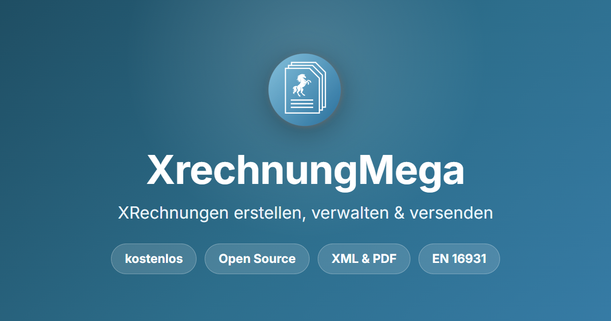 XrechnungMega – XRechnungen erstellen, verwalten und versenden