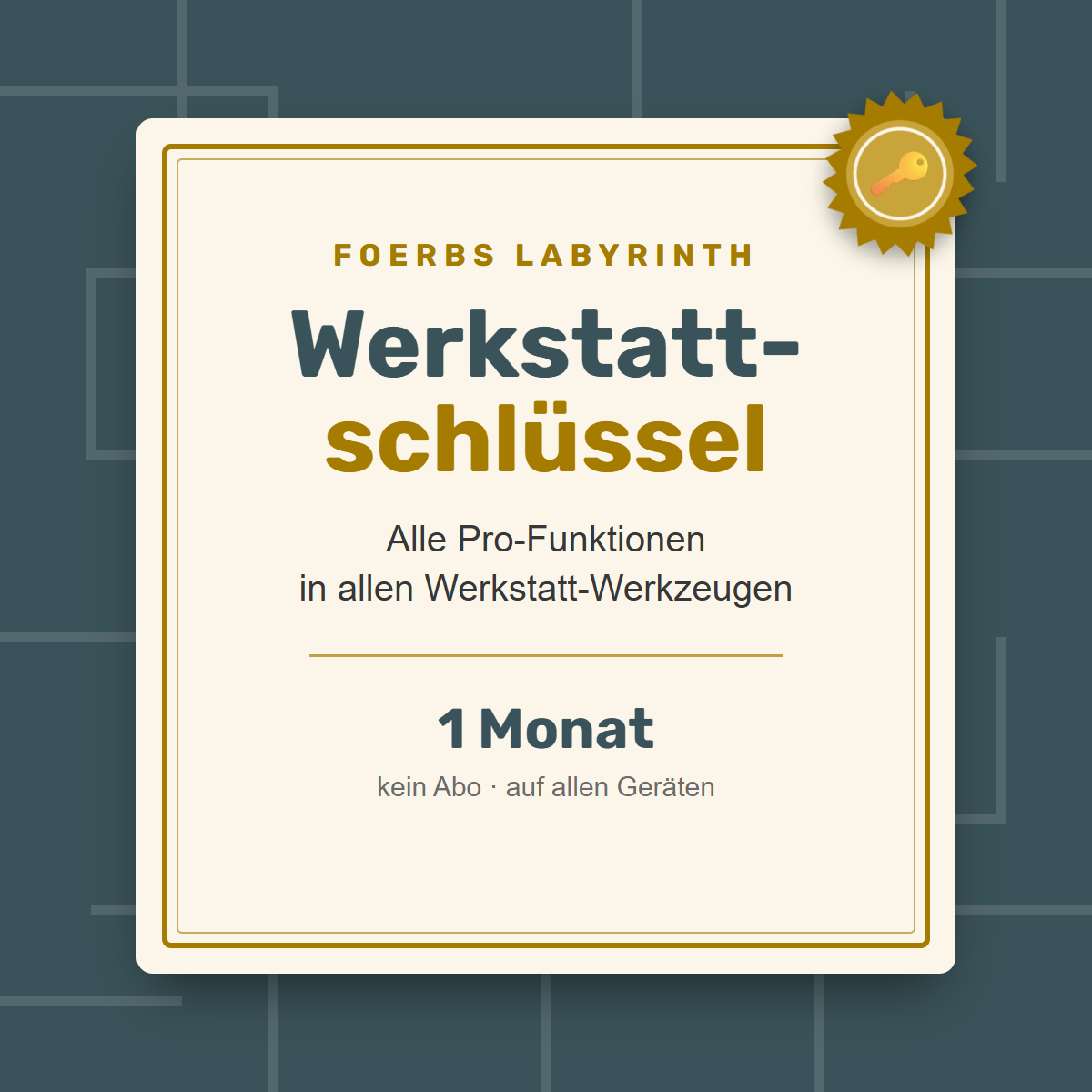 Urkunde „Werkstattschlüssel“ mit Siegel: Alle Pro-Funktionen in allen Werkstatt-Werkzeugen, 1 Monat